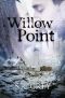 [A Harbour Falls Mystery 02] • Willow Point